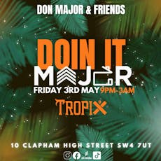 Doin it major at Tropix Bar