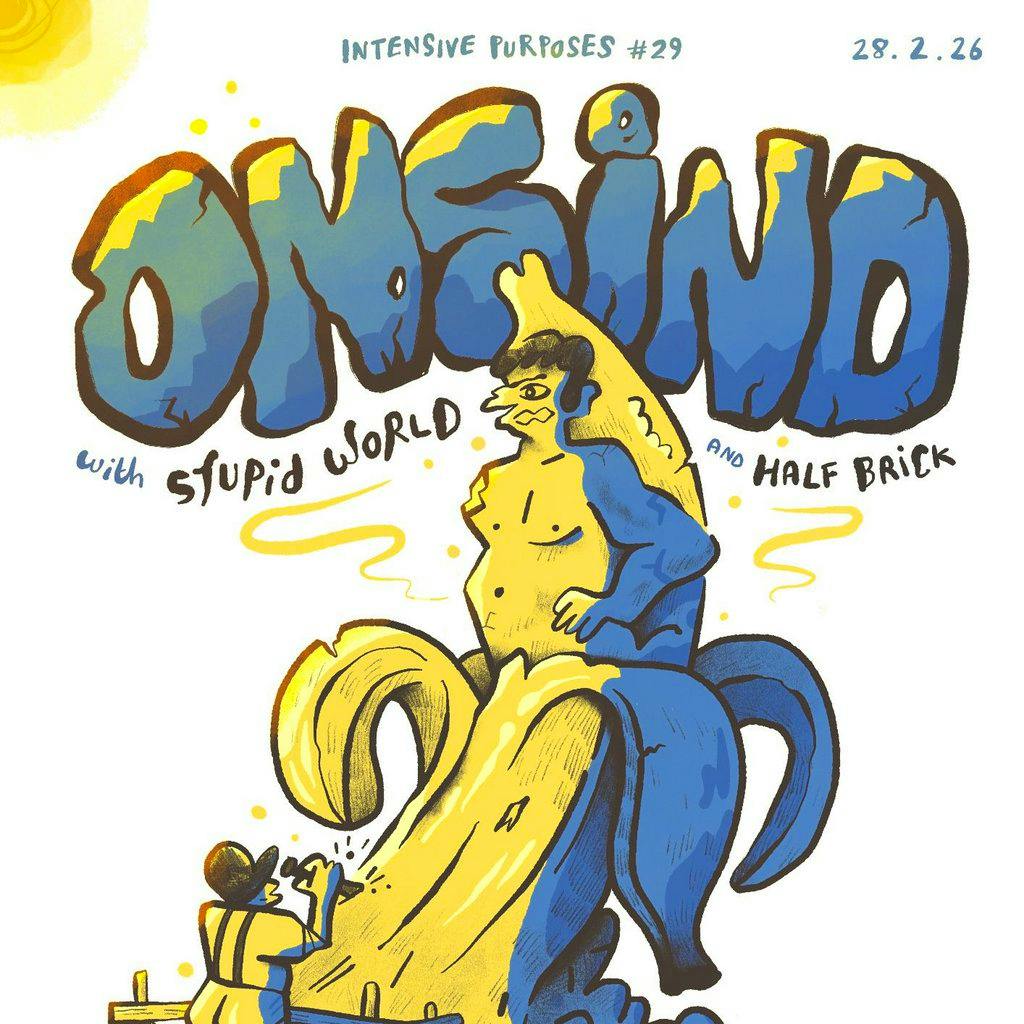 ONSIND, Stupid World & Half Brick. SHEFFIELD. at CADS At Arley Street