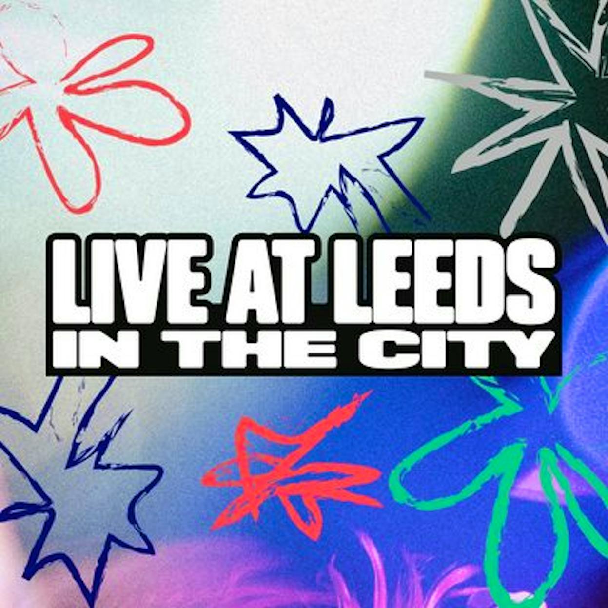 Live At Leeds in the City festival 2024 Tickets & Line Up Skiddle
