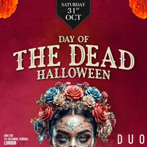 Day of Dead Halloween Party Sat 31st London