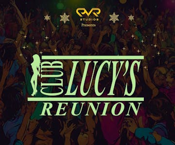 Club Lucys Reunion
