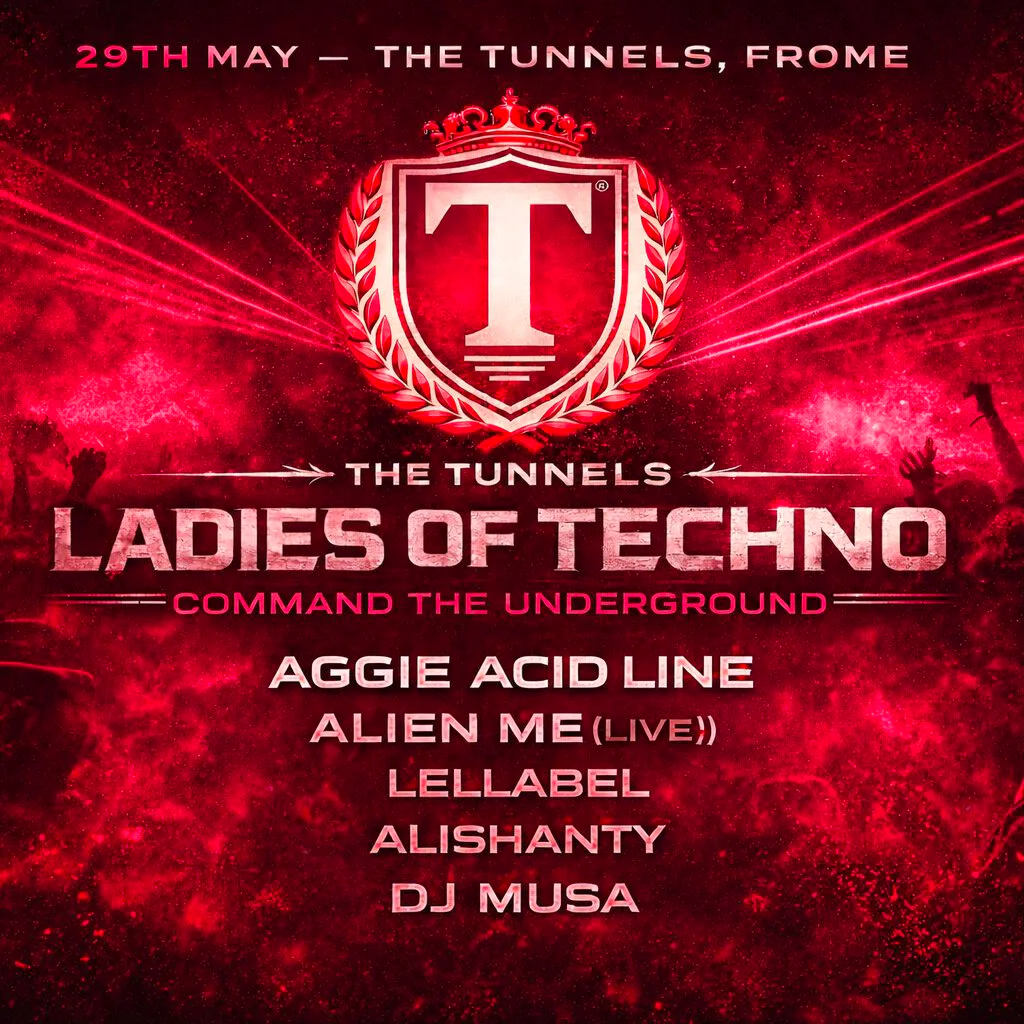 Ladies Of Techno at The Tunnels
