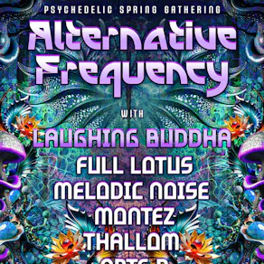 Alternative Frequency - Psychedelic Spring Gathering