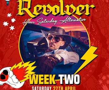 REVOLVER : Week Two