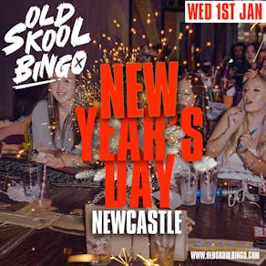 Old Skool Bingo New years Day Newcastle