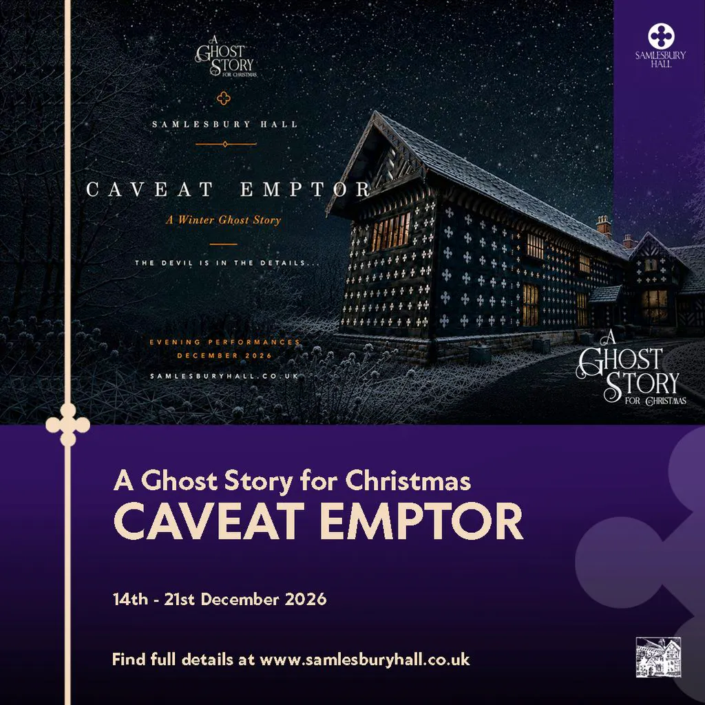 Caveat Emptor - A Ghost Story for Christmas at Samlesbury Hall