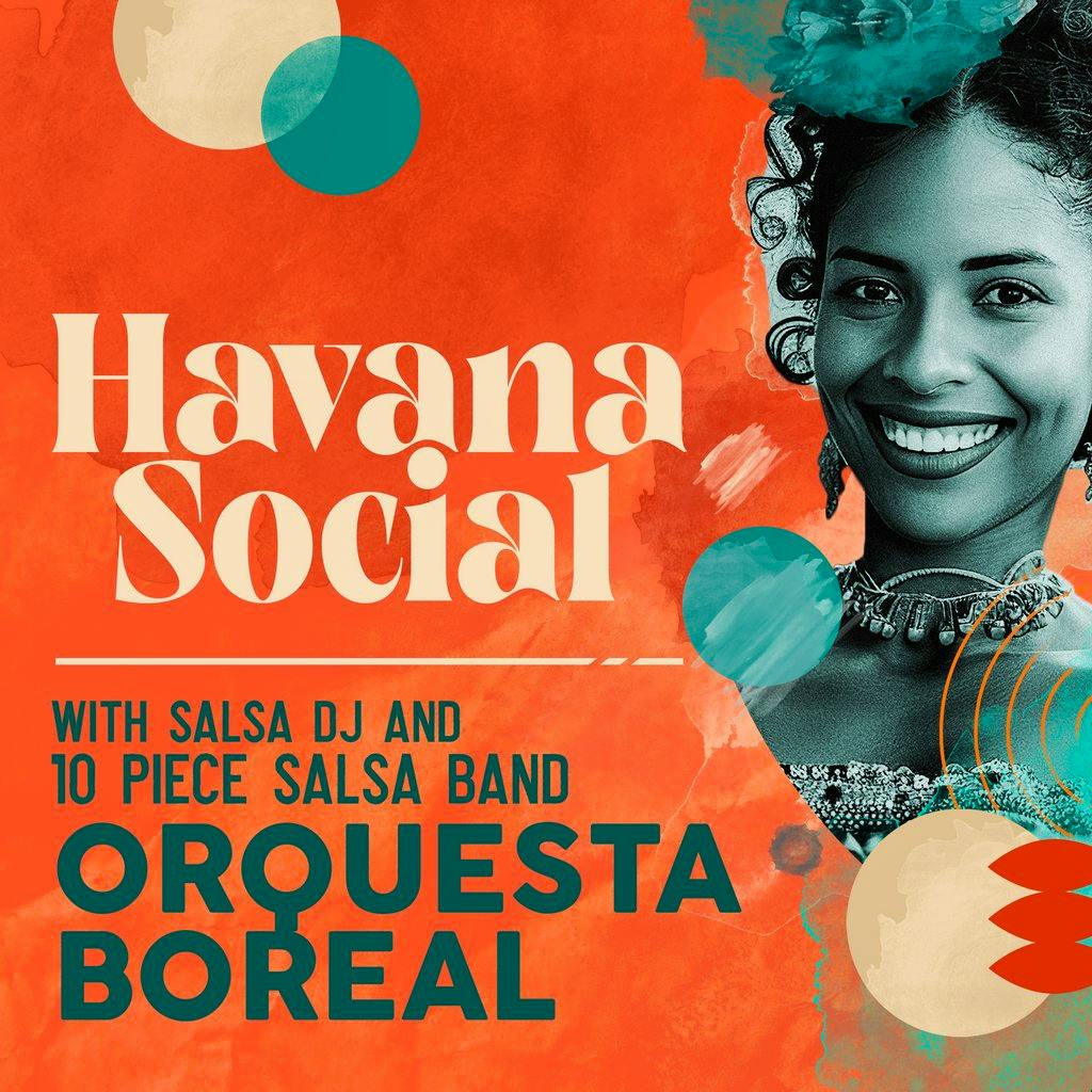 Havana Social with Orquesta Boreal at Old Fire Station