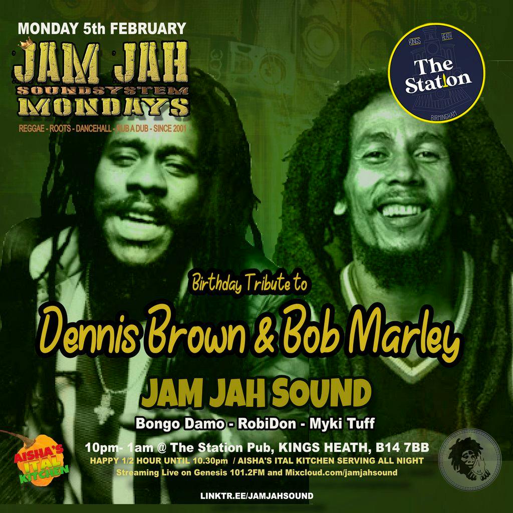 Jam Jah Mondays Tribute to Bob Marley and Dennis Brown The Station
