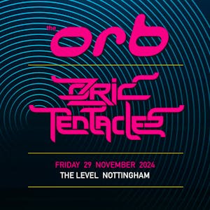 The Orb and Ozric Tentacles LIVE