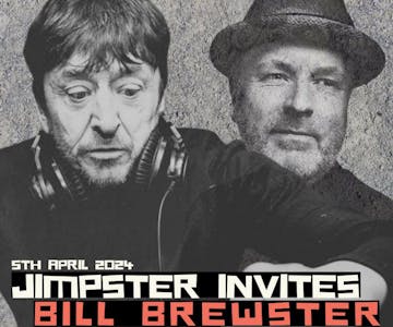 Jimpster Invites Bill Brewster