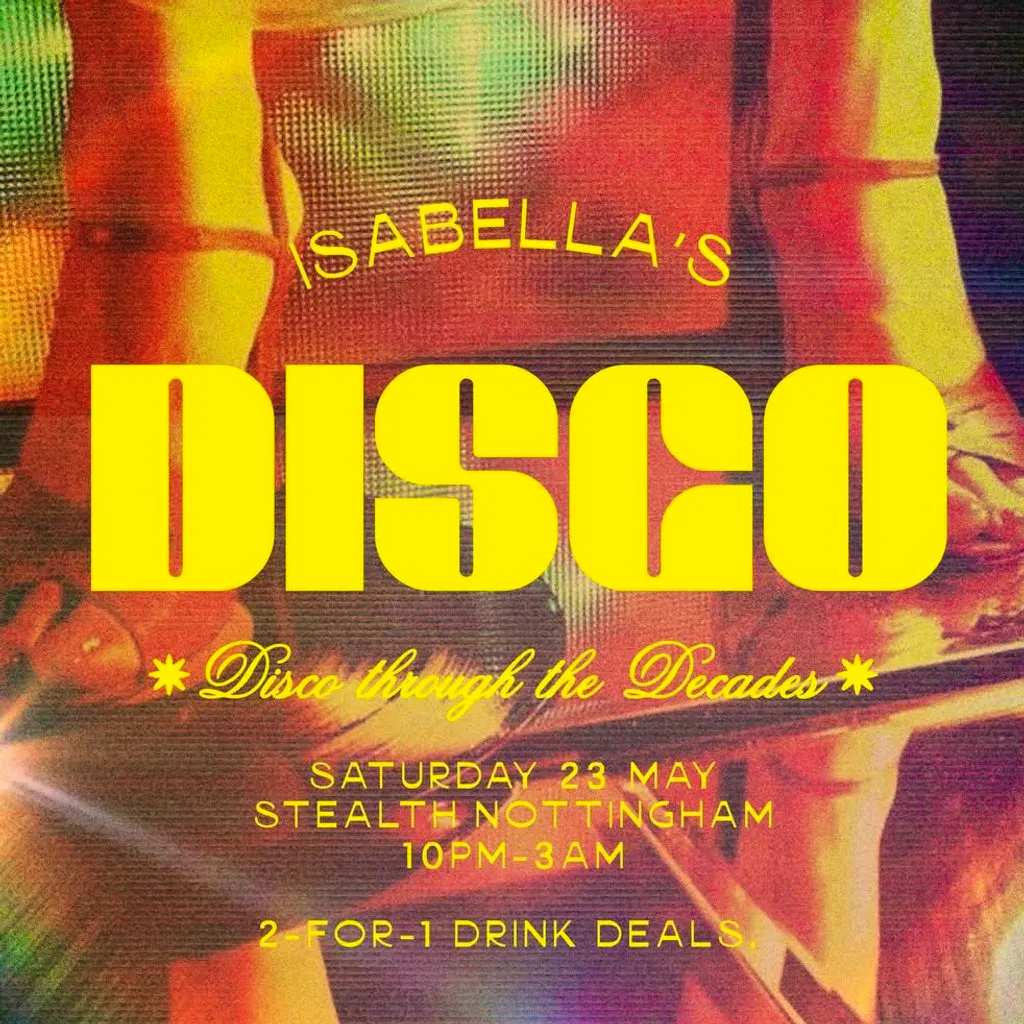 Isabella's Disco at Stealth