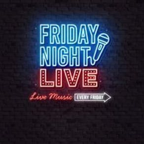Friday Night Live!