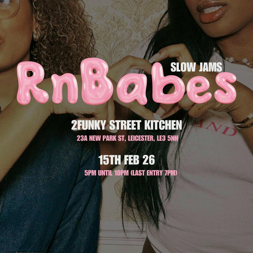 RnBabes at 2Funky Street Kitchen 