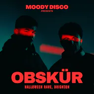 Moody Disco Halloween Rave w/ Obskür at Concorde 2