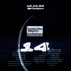 Concrete Music 14th Birthday