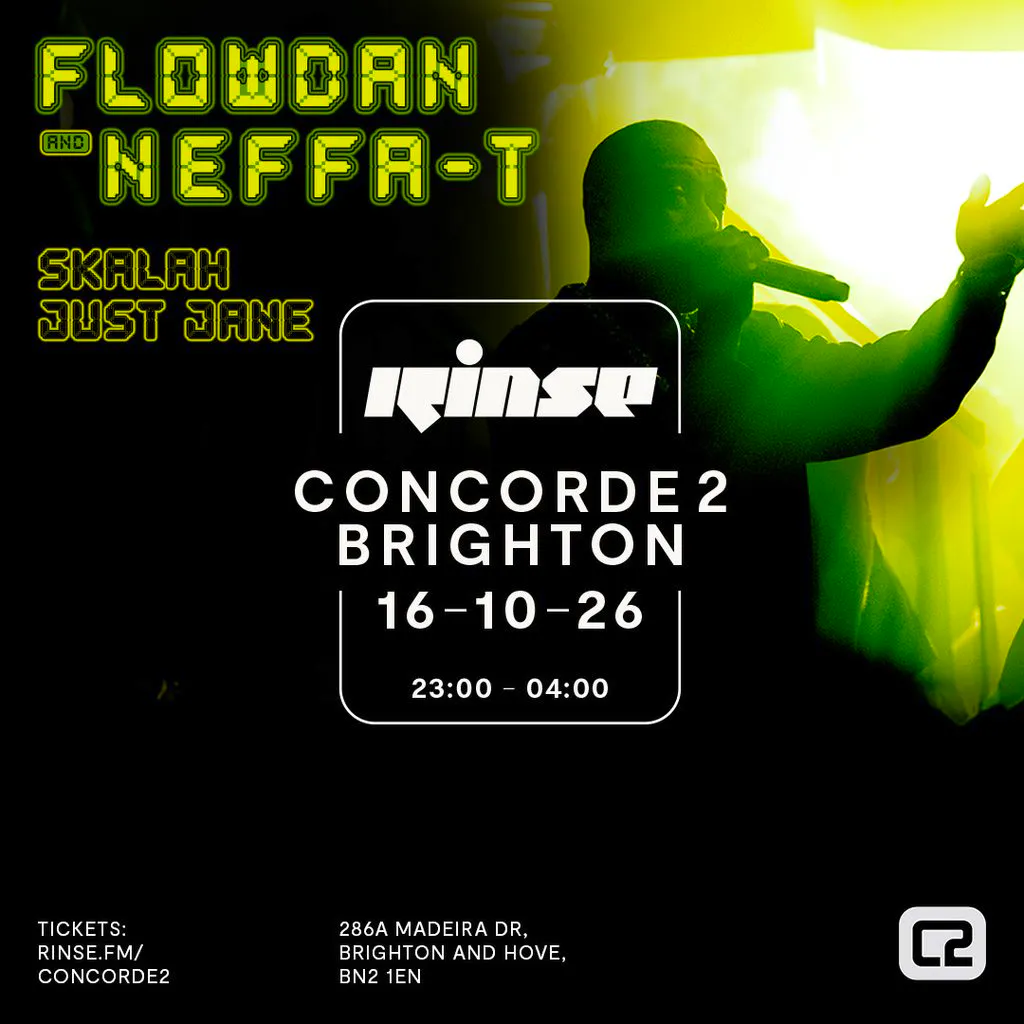 Rinse FM Presents Flowdan, Neffa-T & More at The Concorde 2