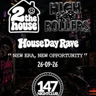 2TheHouse x HighRollers at 147 Nightclub