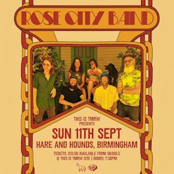 Rose City Band Tickets | Hare And Hounds Birmingham  | Sun 11th September 2022 Lineup