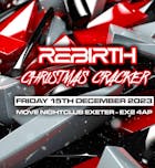 Rebirth Christmas Cracker 
