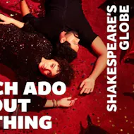 Much Ado About Nothing 2026 at Shakespeare's Globe