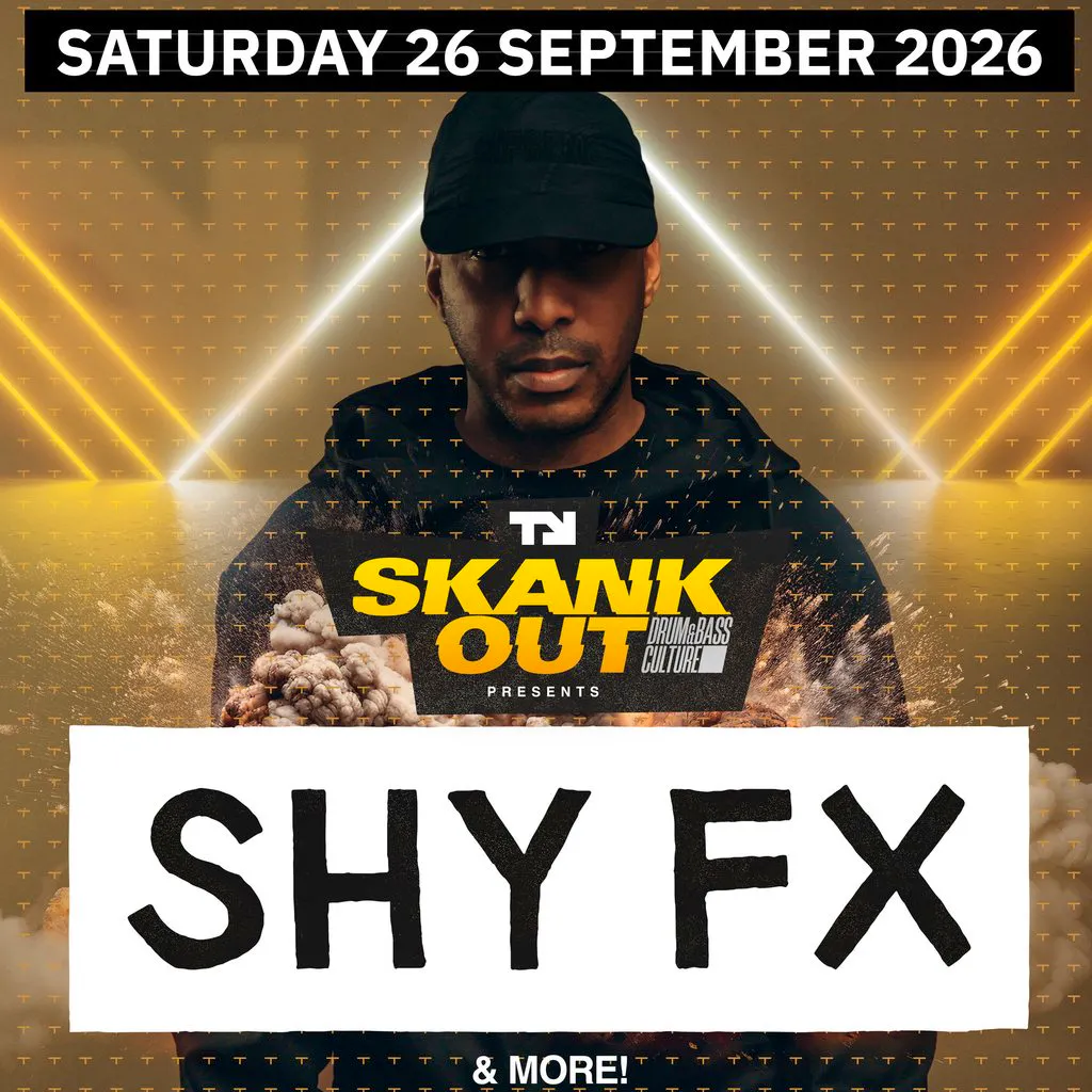 SHY FX & more! SHEFFIELD! Sat 26th Sept at FORGE