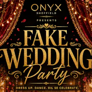 Fake Wedding at ONYX Sheffield