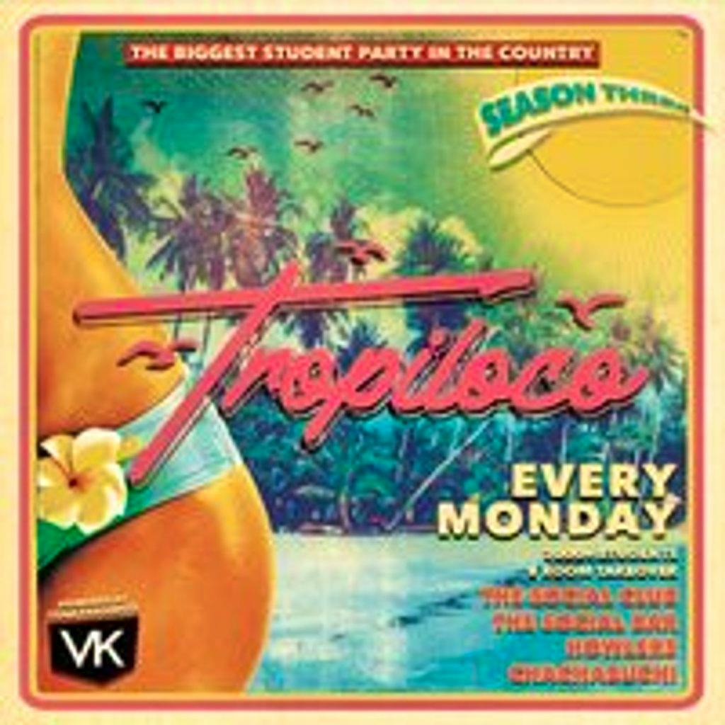 Tropiloco //  Every Monday // The Social Club, Howlers & Cha Cha at The Social Club
