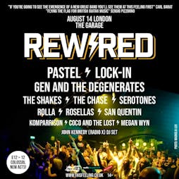 Rewired - London Tickets | The Garage London  | Sun 14th August 2022 Lineup