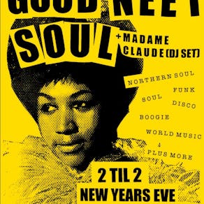 Good Neet Soul NYE