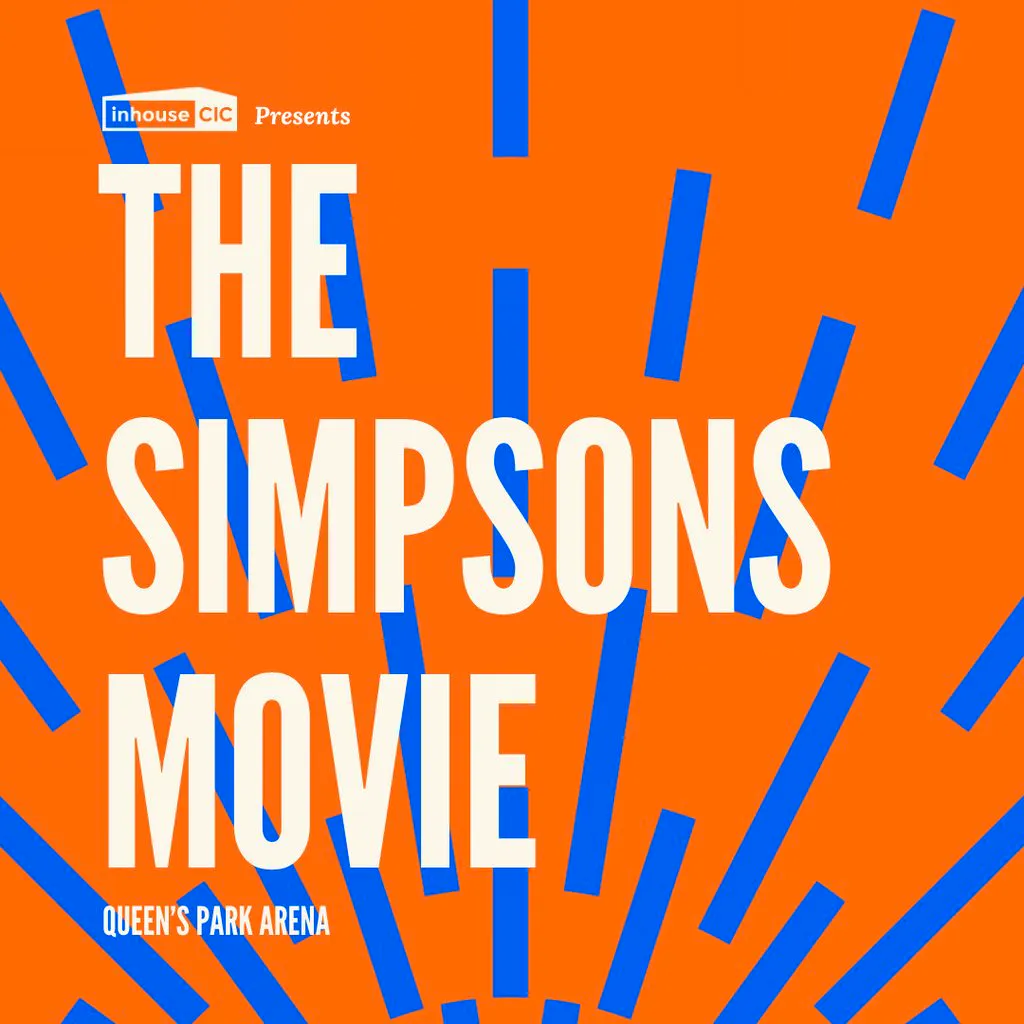 Cults & Classics Presents THE SIMPSONS MOVIE at Queens Park Arena