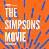 Cults & Classics Presents THE SIMPSONS MOVIE at Queens Park Arena