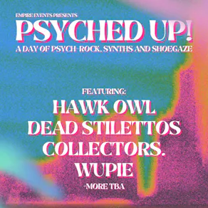 PSYCHED UP! at The Ferret