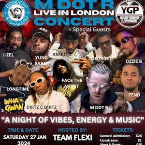 VIP - M Dot R 'Live in London' Dancehall Concert (January 27 202