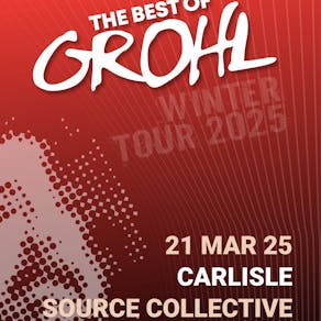 The Best of Grohl - The Source Collective, Carlisle