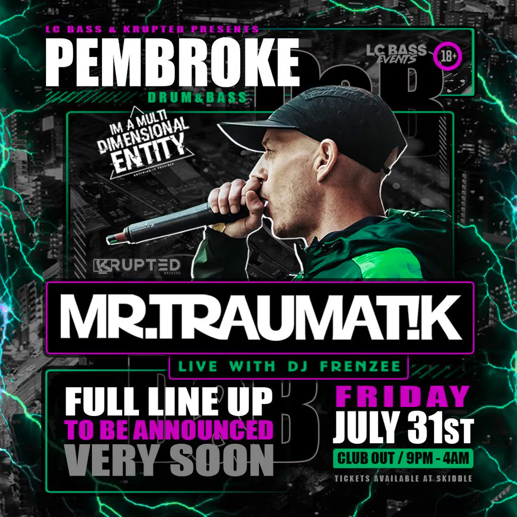 Mr Traumatik tour 2026 at Out Pembroke