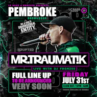 Mr Traumatik tour 2026 at Out Pembroke