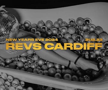 Revs Cardiff / New Years Eve 2024