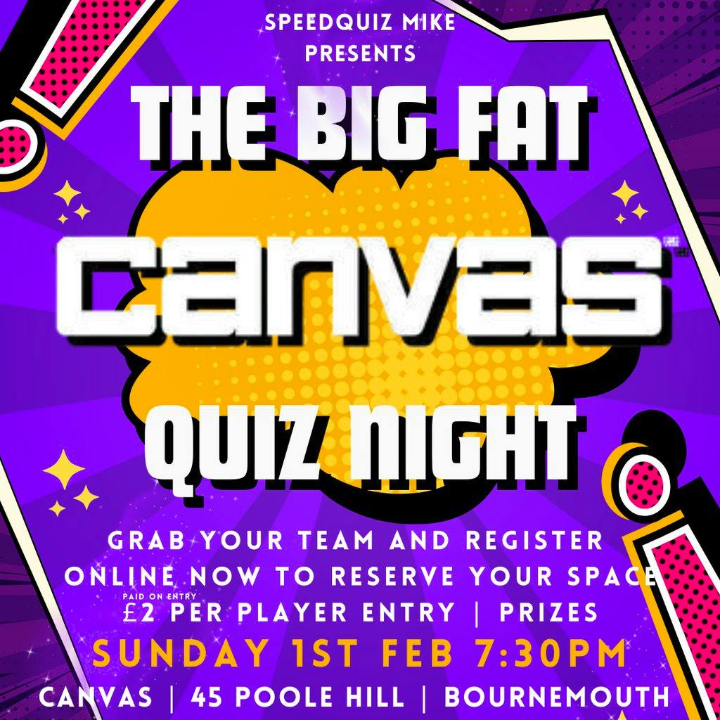 The Big Fat CANVAS Quiz Night at Canvas Bournemouth