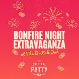 British Oak Fireworks Extravaganza Tickets | British Oak Birmingham  | Wed 2nd November 2022 Lineup