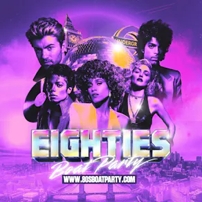 80s London Summer Boat Party 2026!