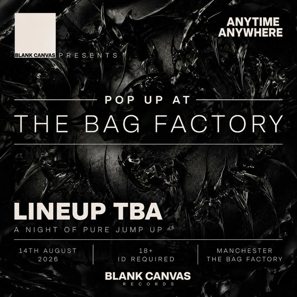 Blank Canvas Presents: Anytime Anywhere - The Bag Factory at The Bag Factory