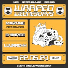 Warped Wednesdays - Mar'One (Netherlands): UK Garage + more at XLR