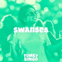 Funky Bingo Swansea Tickets | LC Swansea Swansea  | Fri 29th November 2024 Lineup
