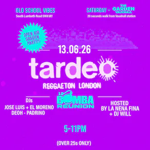 Tardeo Reggaeton London