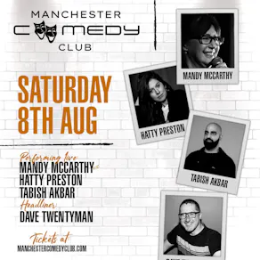 Manchester Comedy Club presents: DAVE TWENTYMAN SMITH + FRIENDS
