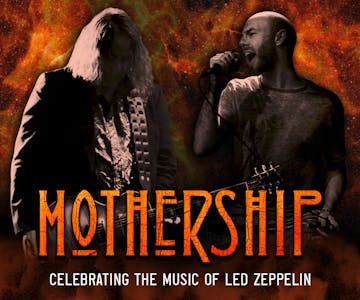 Mothership - Tribute To Led Zeppelin