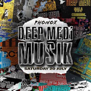 Deep Medi Musik Label Night with Special Guests