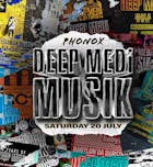 Deep Medi Musik Label Night with Special Guests