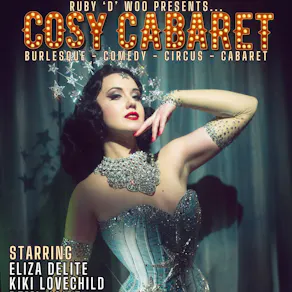 Cosy Cabaret - Burlesque Show at Alea Casino
