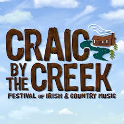 Craic by the Creek 2023 Tickets | Whitebottom Farm Stockport  | Fri 21st July 2023 Lineup